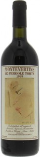 Montevertine - Le Pergole Torte 1999
