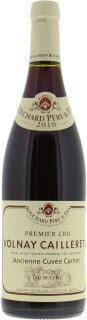 Bouchard Pere & Fils - Volnay Caillerets Ancienne 2010
